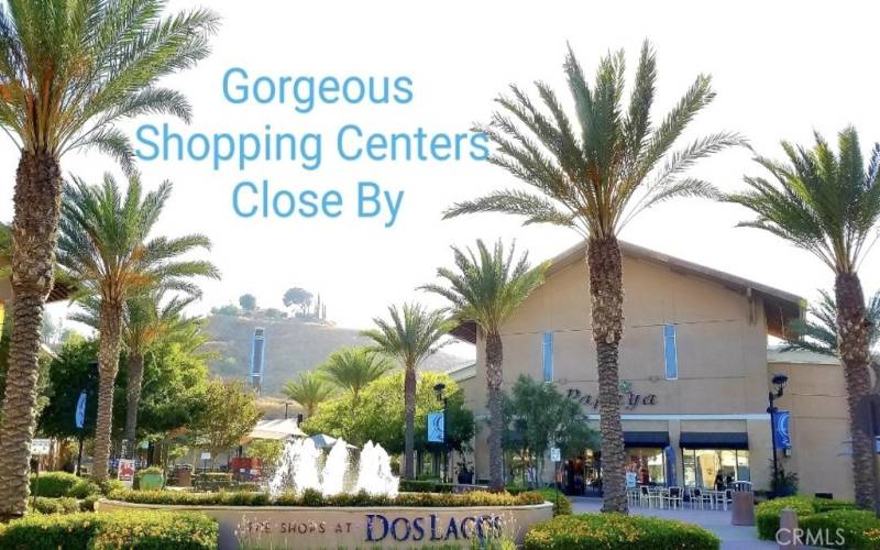 Dos Lagos and Cajalco Crossings shopping centers are very close by!