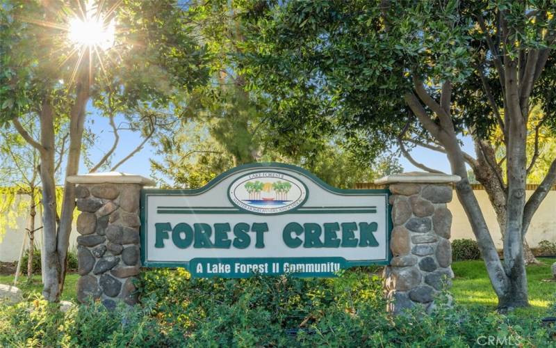 Forest Creek is a wonderful, family friendly neighborhood.