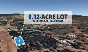 16219 15th Avenue, Clearlake, California 95422, ,Land,Buy,16219 15th Avenue,OC24179579